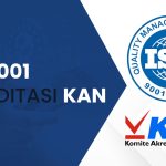 ISO 9001 Akreditasi KAN (Komite Akreditasi Nasional)