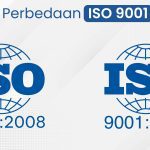 Perbedaan ISO 9001 : 2008 dengan ISO 9001 : 2015