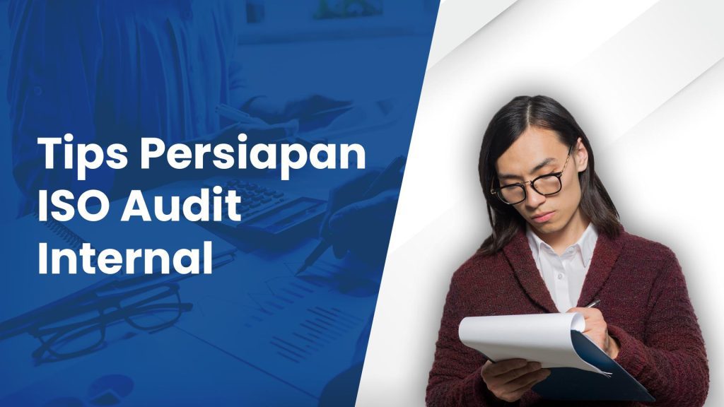 Tips Persiapan ISO Audit Internal