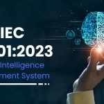 ISO/IEC 42001:2023 – Artificial Intelligence Management System